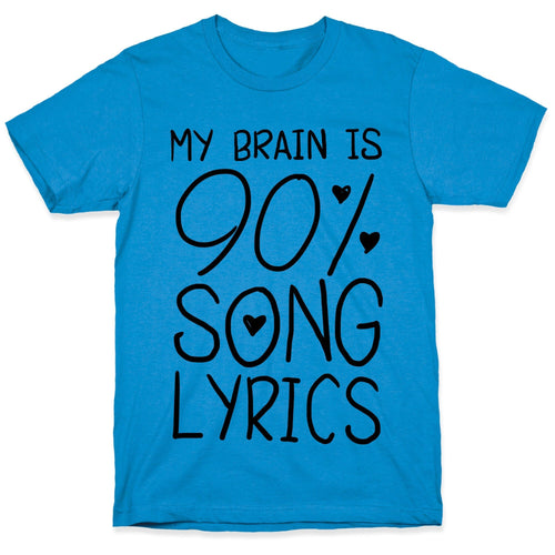 90% Song Lyrics T-Shirt Hoodie, Sweatshirt | PureTeeCo.com (Image 1)