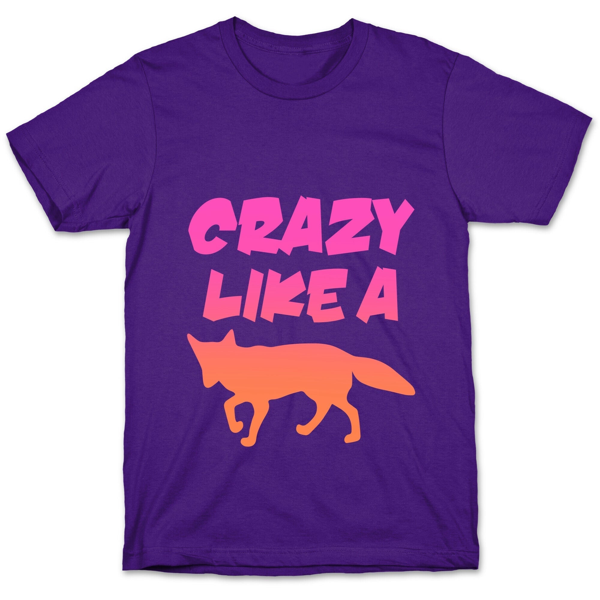Crazy Like A Fox T-Shirt Style001 Hoodie, Sweatshirt | PureTeeCo.com (Image 5)