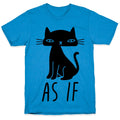 As If Cat T-Shirt Hoodie, Sweatshirt | PureTeeCo.com (Image 1)