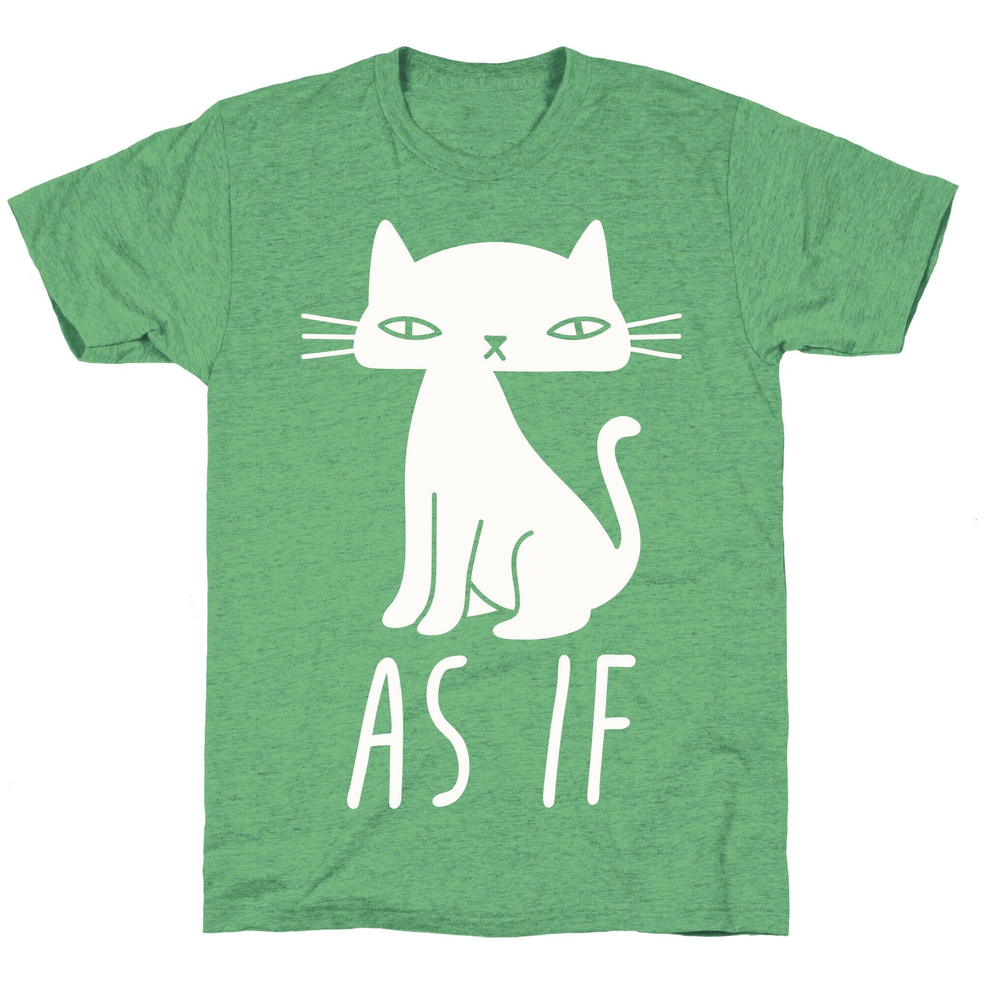 As If Cat  Unisex Triblend Tee Hoodie, Sweatshirt | PureTeeCo.com (Image 2)