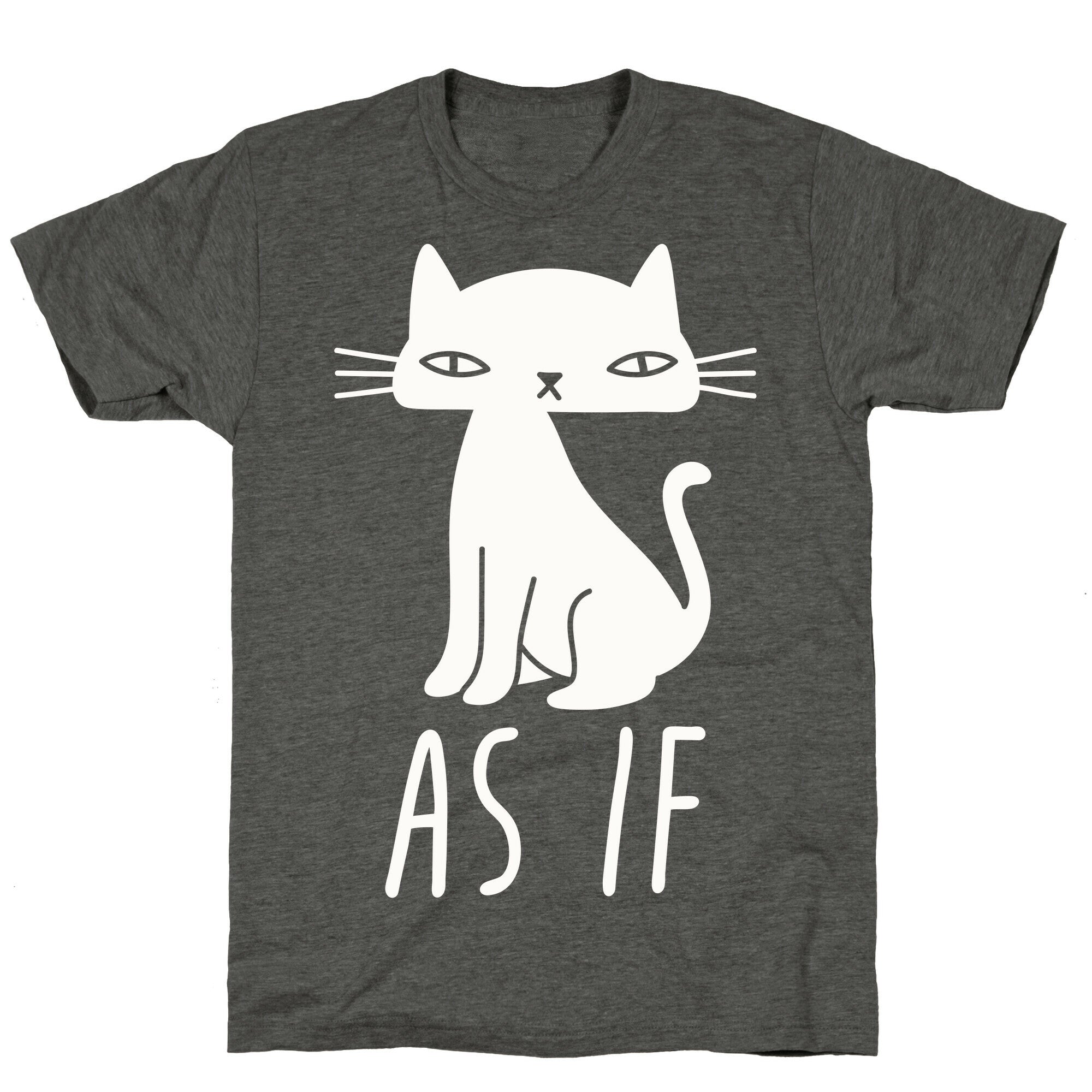 As If Cat  Unisex Triblend Tee Hoodie, Sweatshirt | PureTeeCo.com (Image 3)