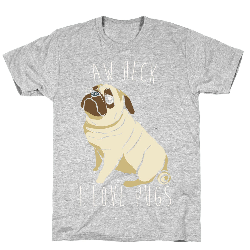 Aw Heck I Love Pugs White Print T-Shirt Hoodie, Sweatshirt | PureTeeCo.com (Image 2)