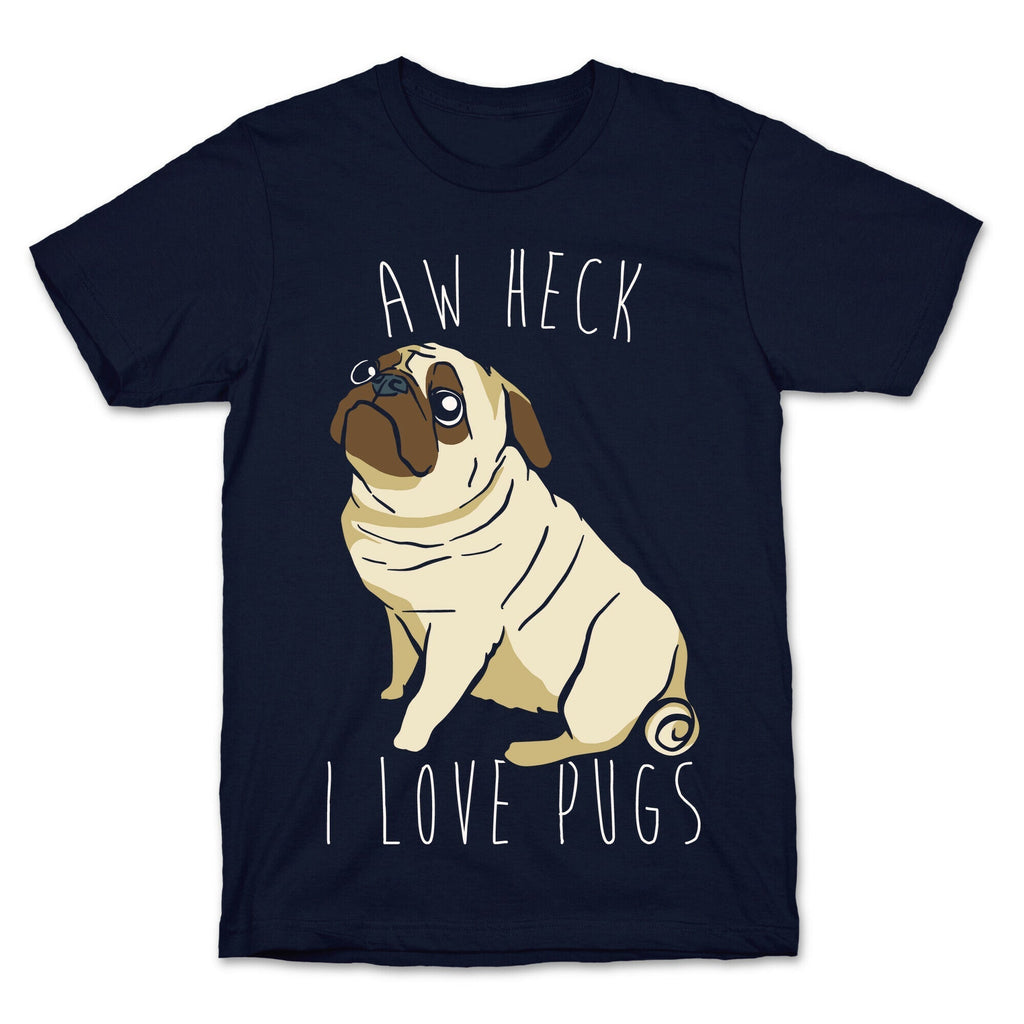Aw Heck I Love Pugs White Print T-Shirt Hoodie, Sweatshirt | PureTeeCo.com (Image 4)