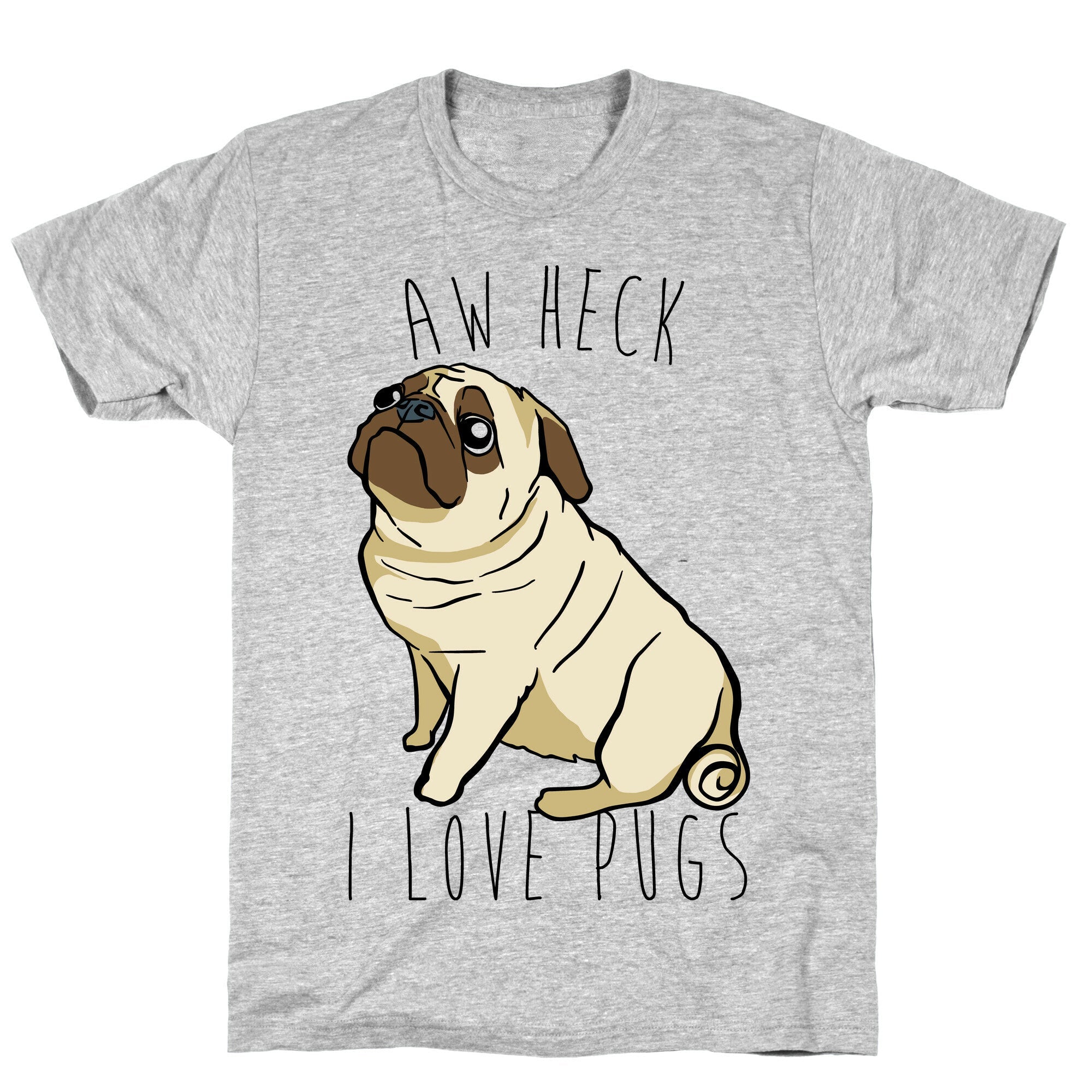 Aw Heck I Love Pugs T-Shirt Hoodie, Sweatshirt | PureTeeCo.com (Image 3)
