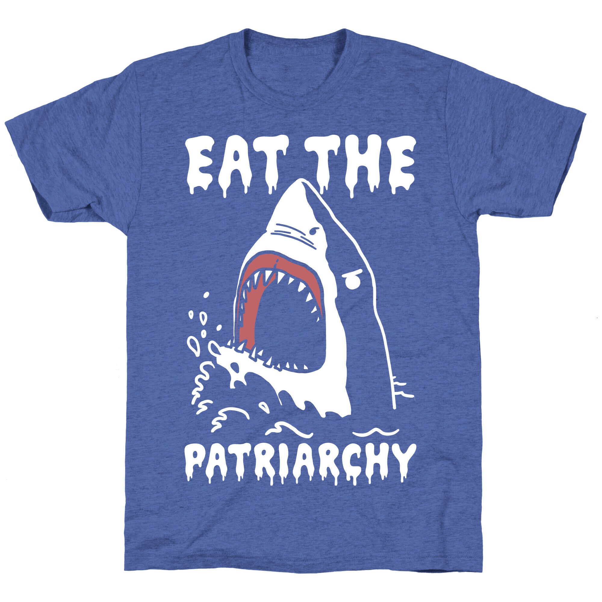 Eat The Patriarchy Shark Unisex Triblend Tee Hoodie, Sweatshirt | PureTeeCo.com (Image 5)
