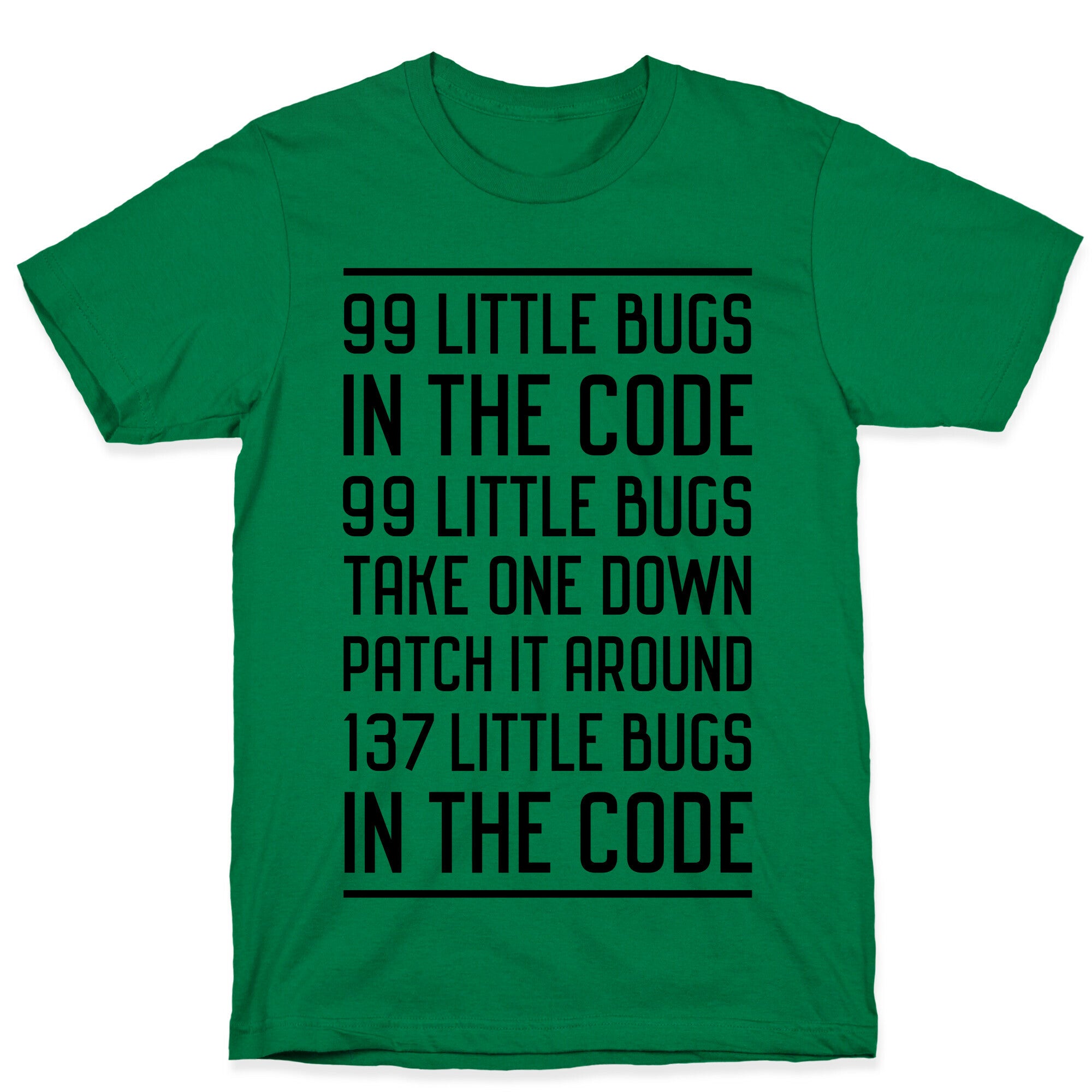 99 Little Bugs in the Code T-Shirt Hoodie, Sweatshirt | PureTeeCo.com (Image 4)