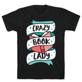 Crazy Book Lady T-Shirt Hoodie, Sweatshirt | PureTeeCo.com (Image 1)
