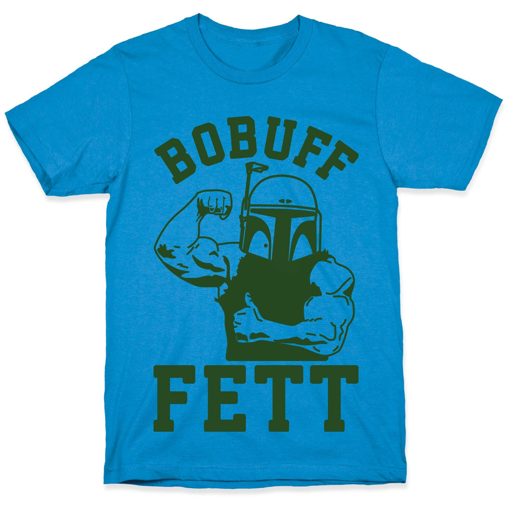 Bobuff Fett T-Shirt Hoodie, Sweatshirt | PureTeeCo.com (Image 1)