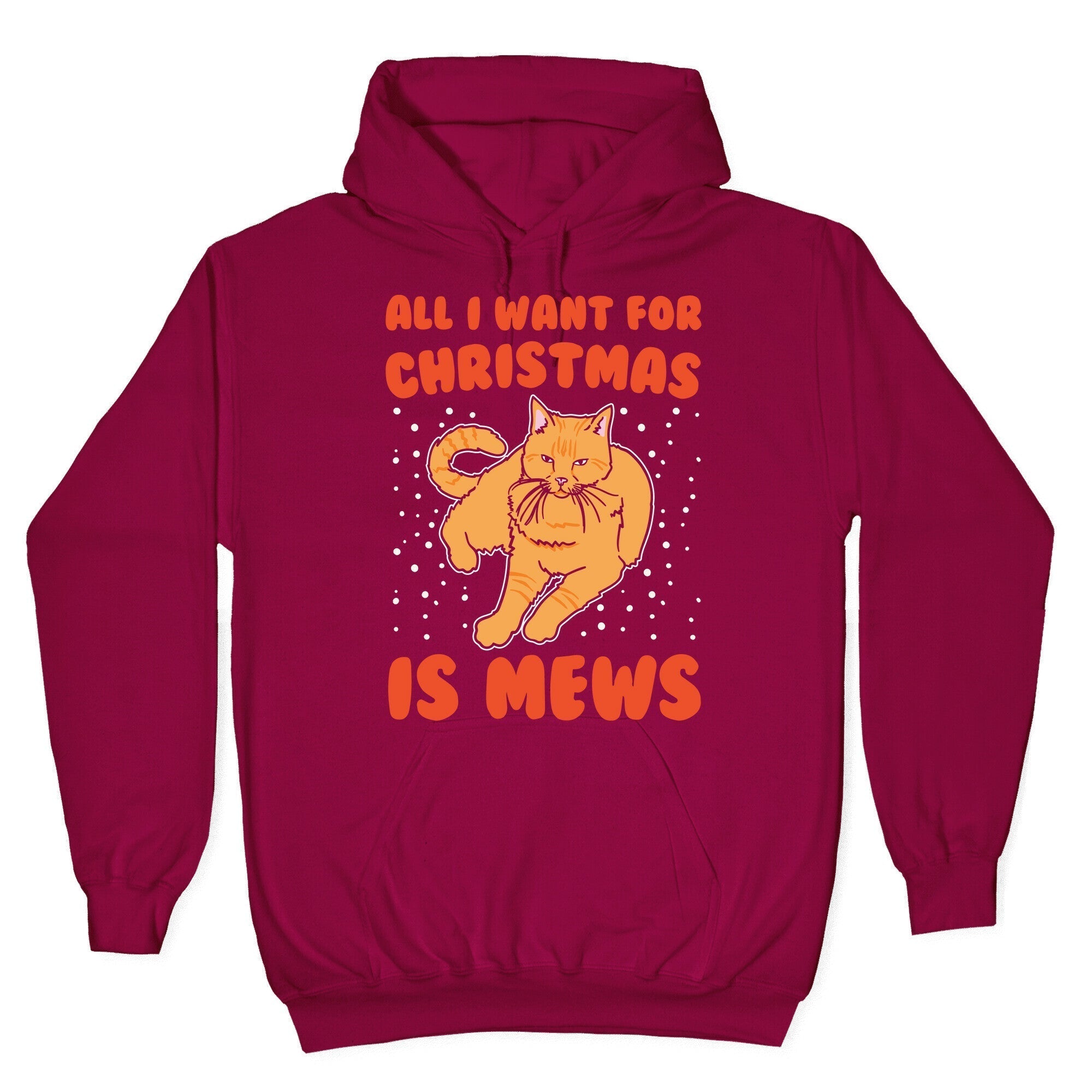 All I Want For Christmas Is Mews Parody White Print Hoodie T-Shirts, Sweatshirt | PureTeeCo.com (Image 5)