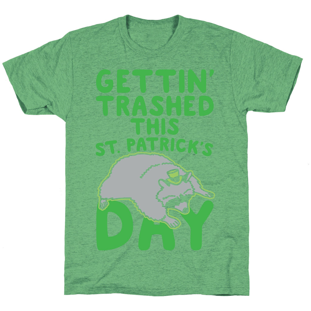 Gettin' Trashed This St. Patrick's Day White Print Unisex Triblend Tee Hoodie, Sweatshirt | PureTeeCo.com (Image 2)