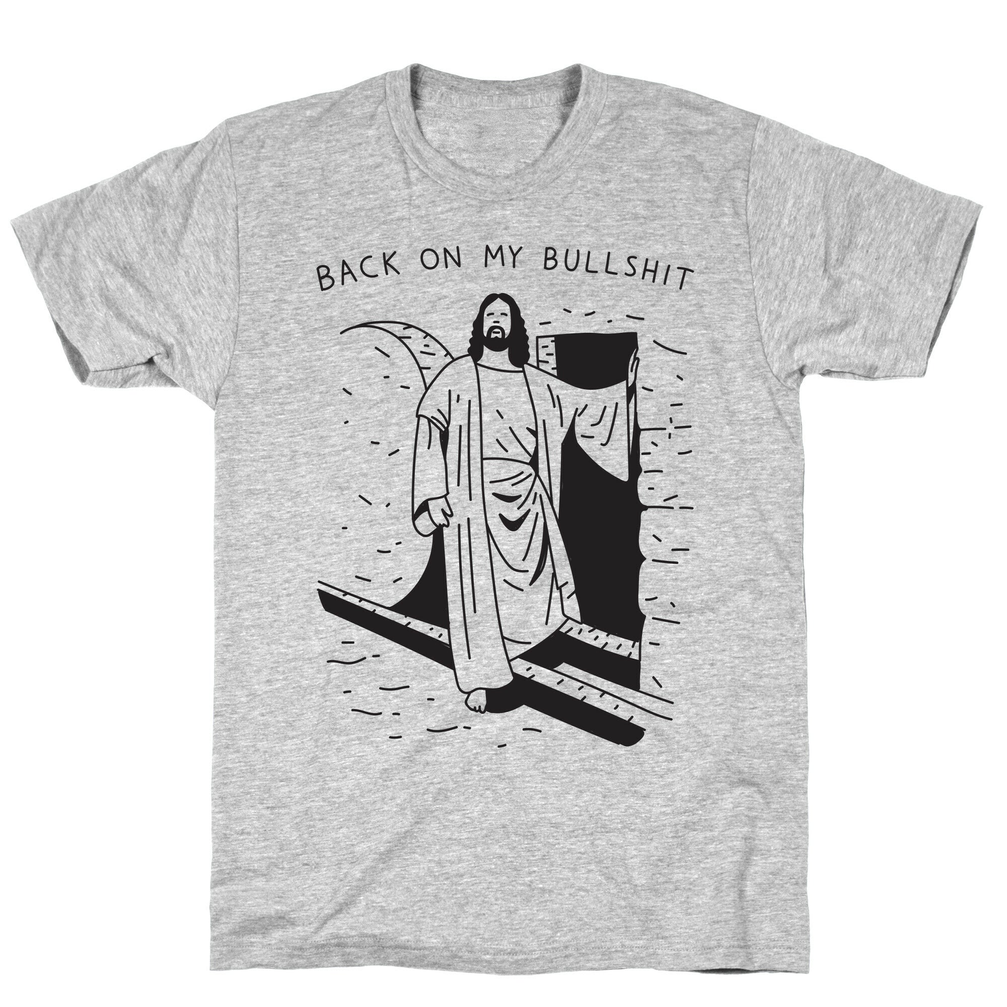 Back On My Bullshit Jesus T-Shirt Hoodie, Sweatshirt | PureTeeCo.com (Image 4)