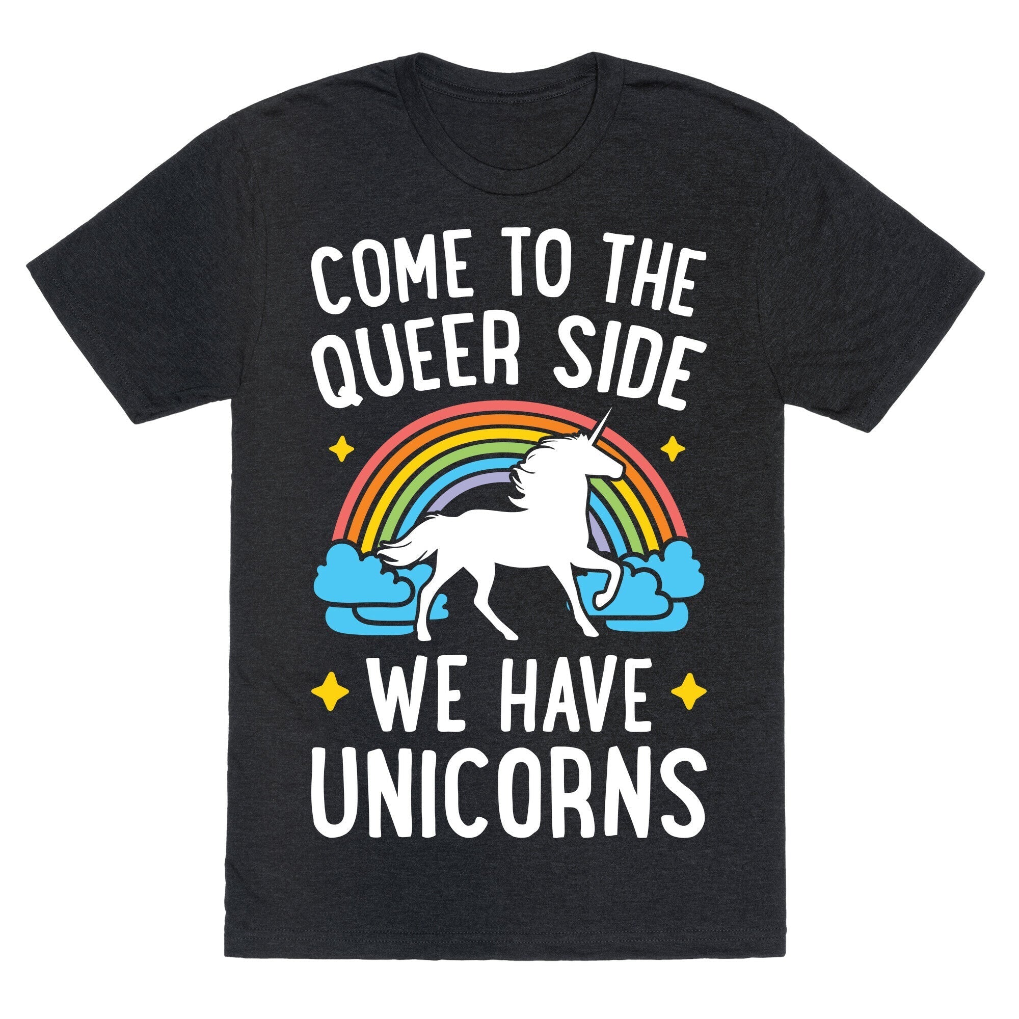 Come To The Queer Side We Have Unicorns Unisex Triblend Tee Hoodie, Sweatshirt | PureTeeCo.com (Image 1)