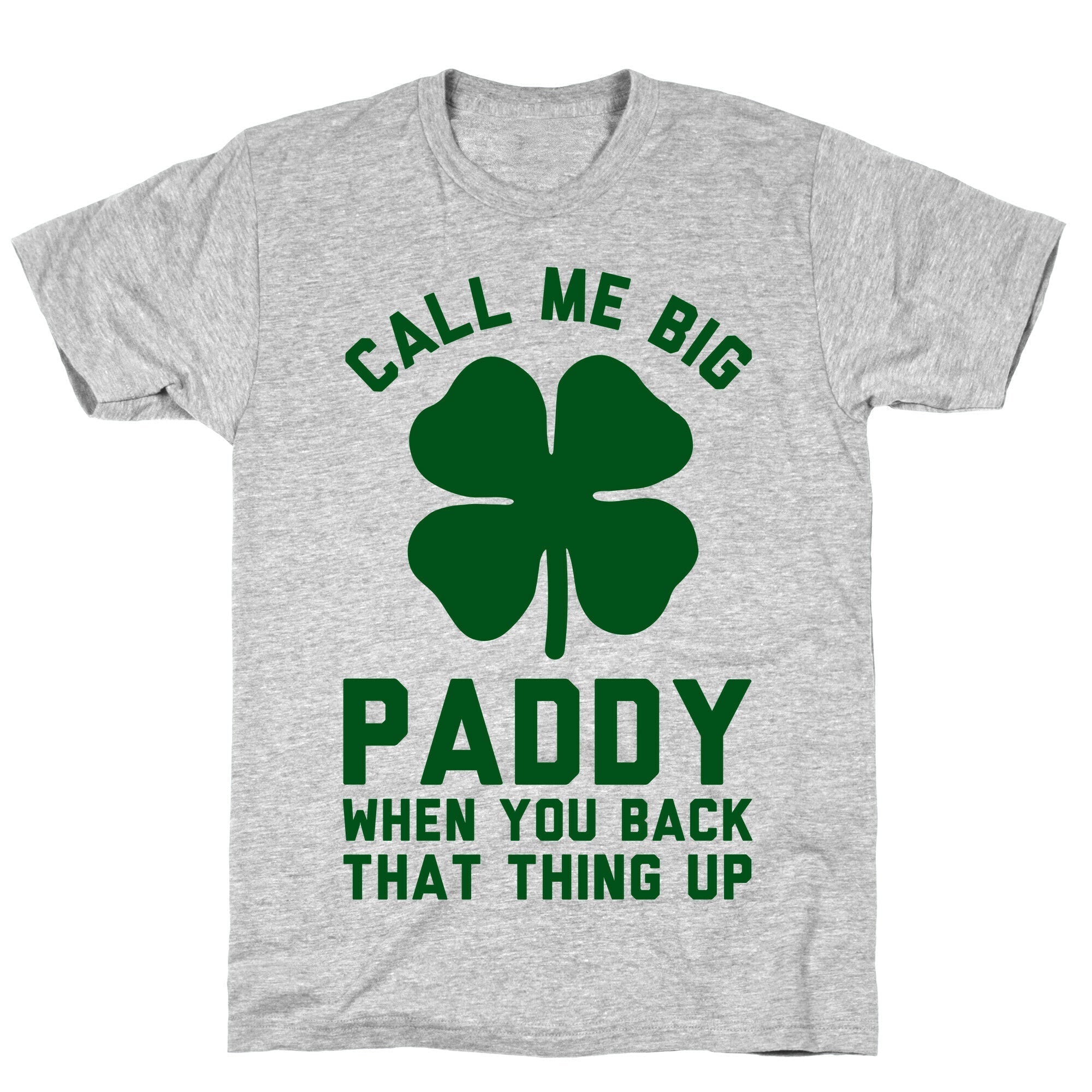 Call Me Big Paddy T-Shirt Hoodie, Sweatshirt | PureTeeCo.com (Image 3)