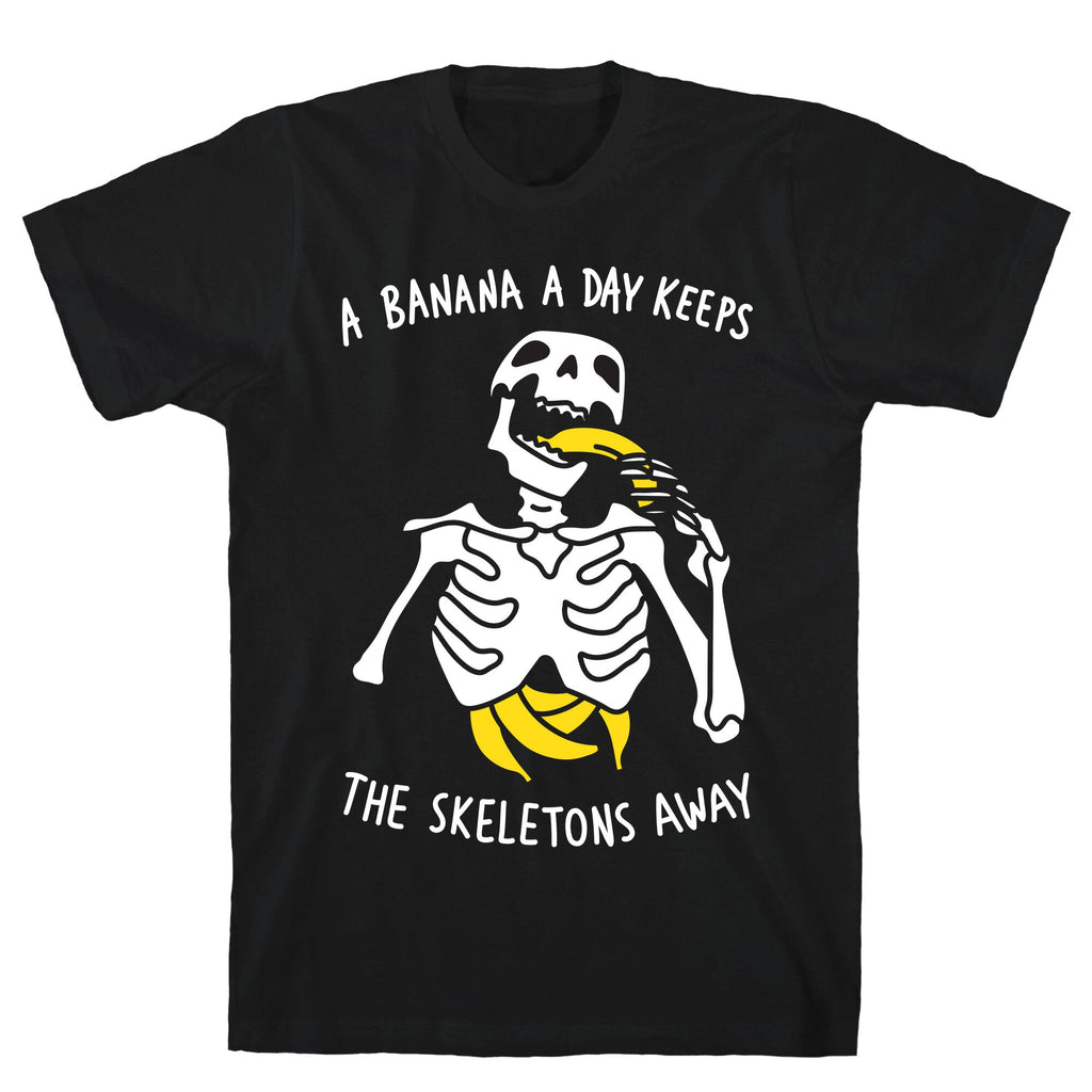 A Banana A Day Keeps The Skeletons Away T-Shirt Hoodie, Sweatshirt | PureTeeCo.com (Image 1)