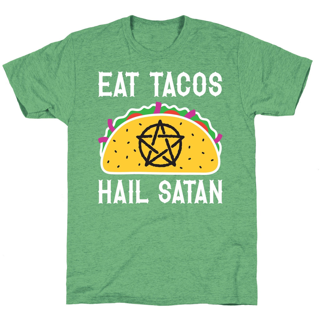 Eat Tacos Hail Satan Unisex Triblend Tee Hoodie, Sweatshirt | PureTeeCo.com (Image 2)