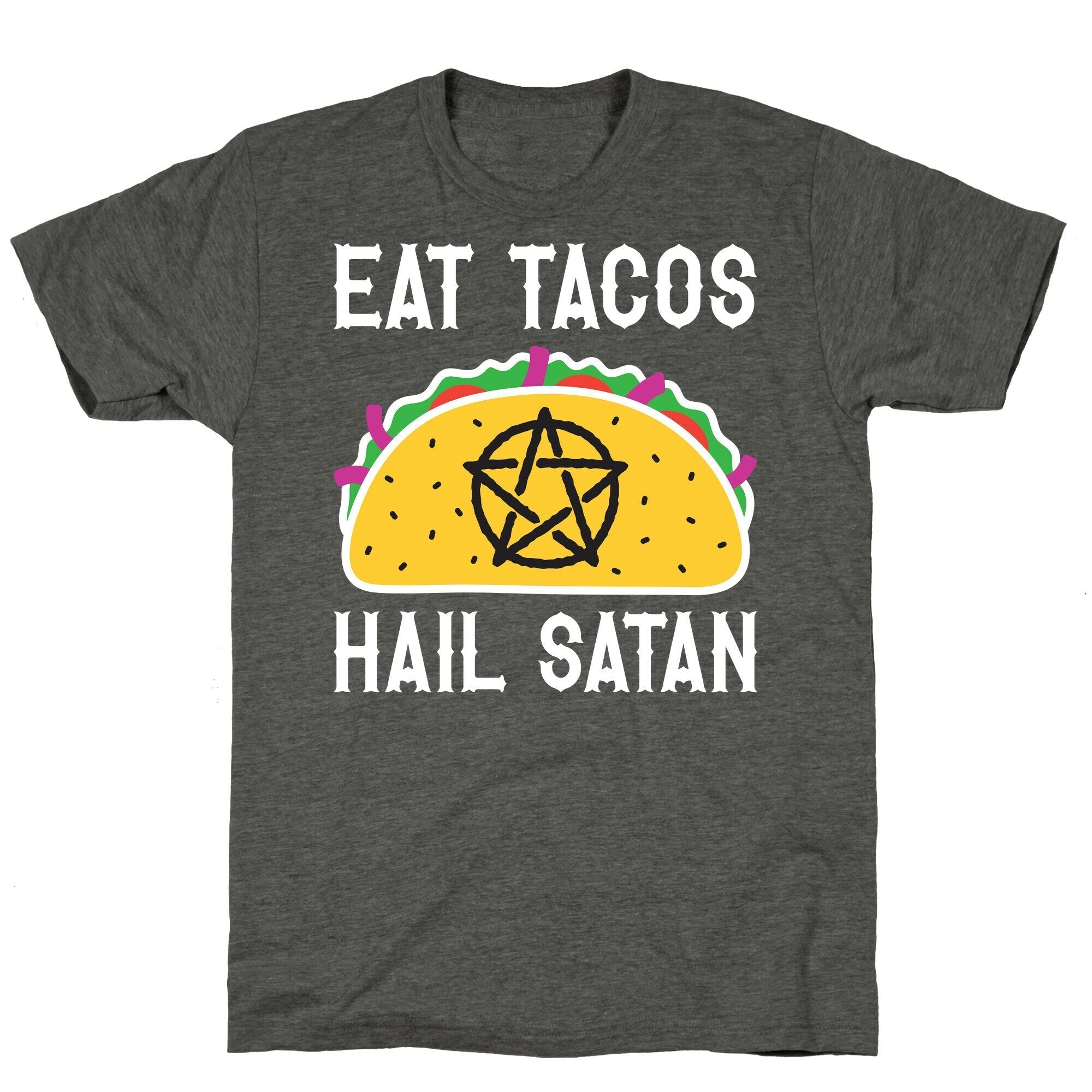 Eat Tacos Hail Satan Unisex Triblend Tee Hoodie, Sweatshirt | PureTeeCo.com (Image 3)