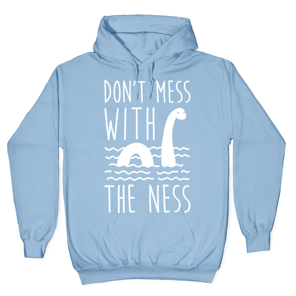 Don't Mess With The Ness Hoodie T-Shirts, Sweatshirt | PureTeeCo.com (Image 4)