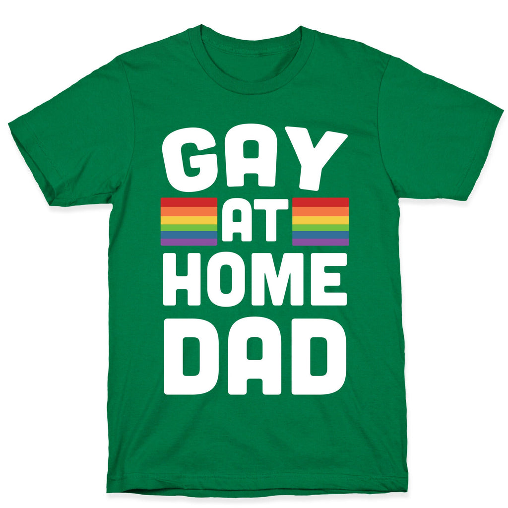 Gay at Home Dad T-Shirt Hoodie, Sweatshirt | PureTeeCo.com (Image 3)