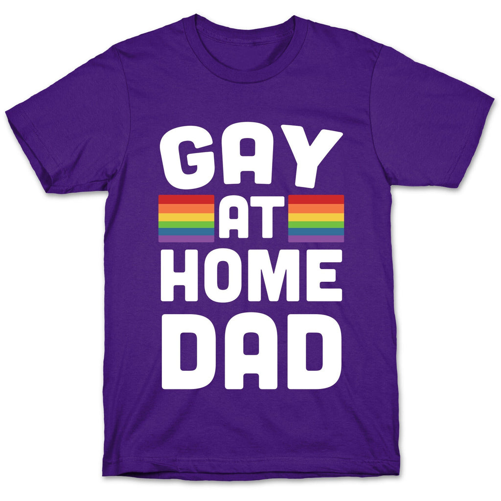 Gay at Home Dad T-Shirt Hoodie, Sweatshirt | PureTeeCo.com (Image 5)