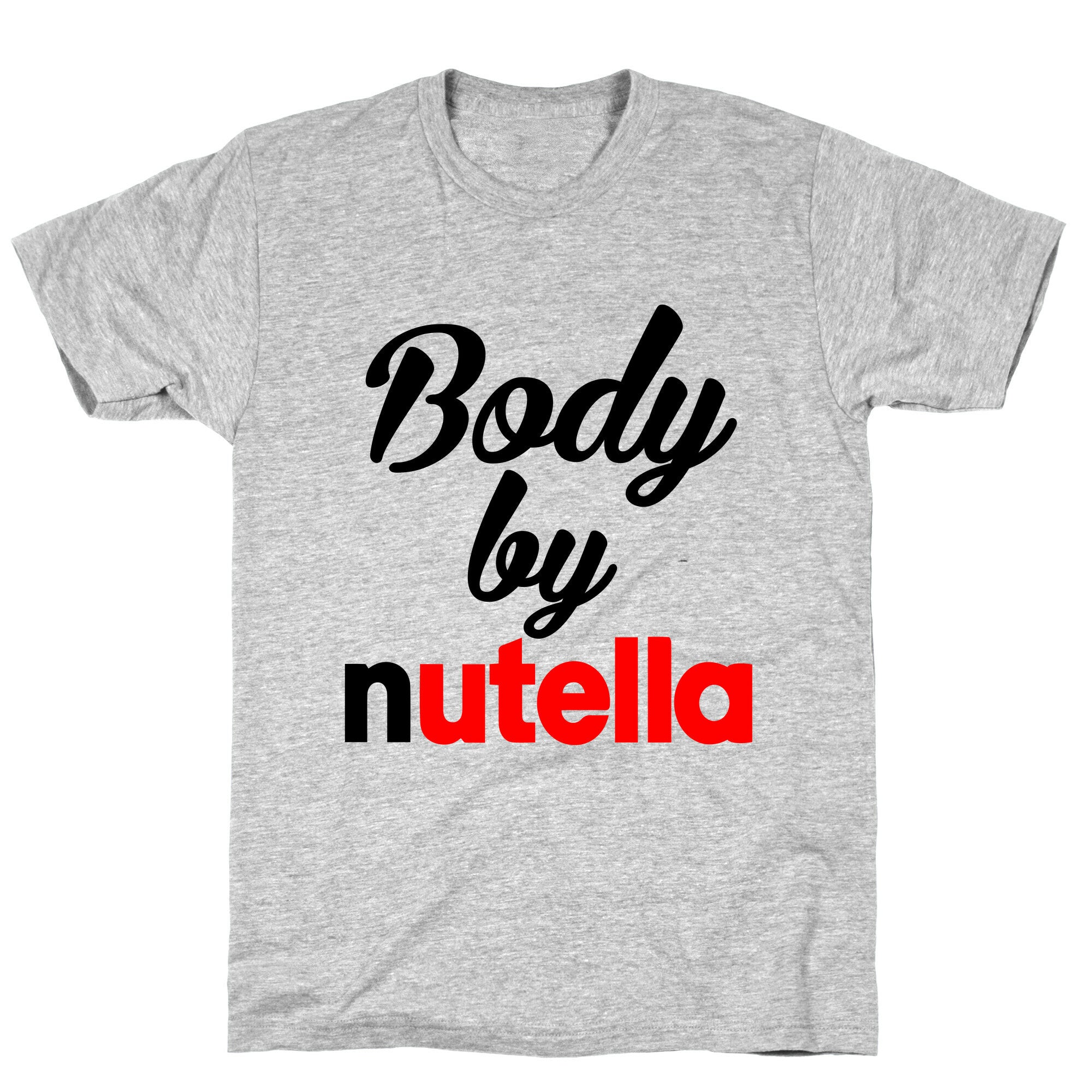 Body By Nutella T-Shirt Hoodie, Sweatshirt | PureTeeCo.com (Image 3)