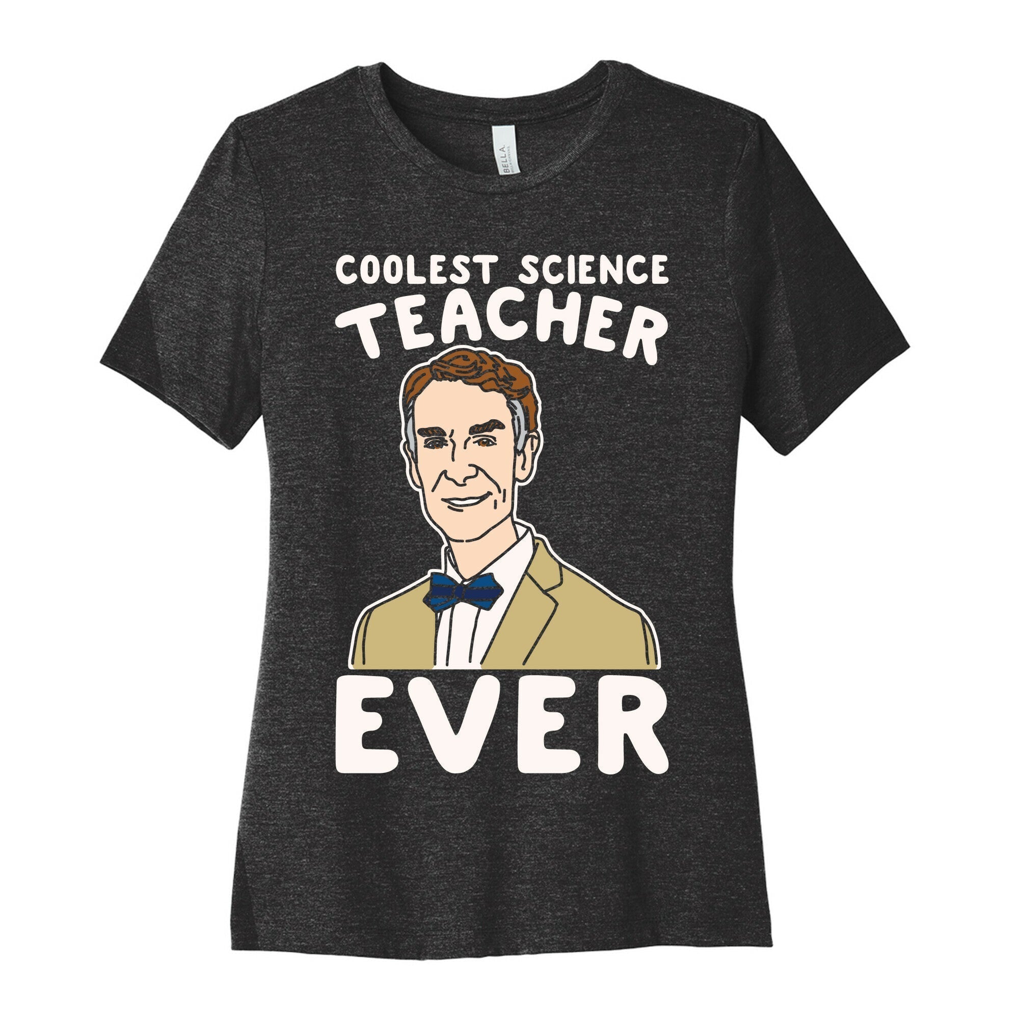 Coolest Science Teacher Ever Bill Nye White Print Women's Cotton Tee Hoodie, Sweatshirt | PureTeeCo.com (Image 1)