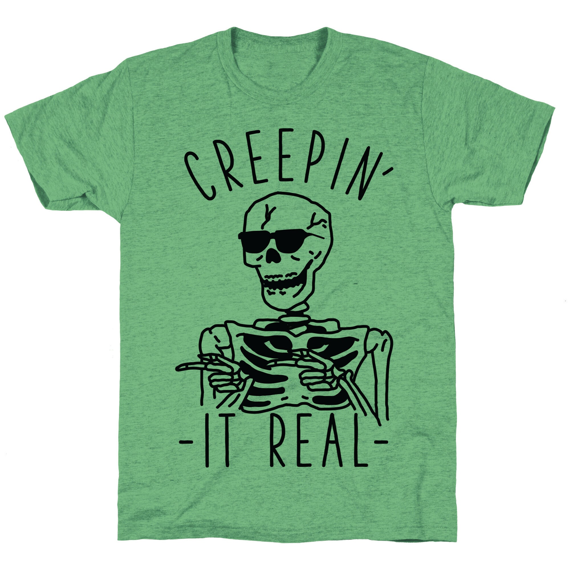 Creepin' It Real Skeleton  Unisex Triblend Tee Hoodie, Sweatshirt | PureTeeCo.com (Image 1)