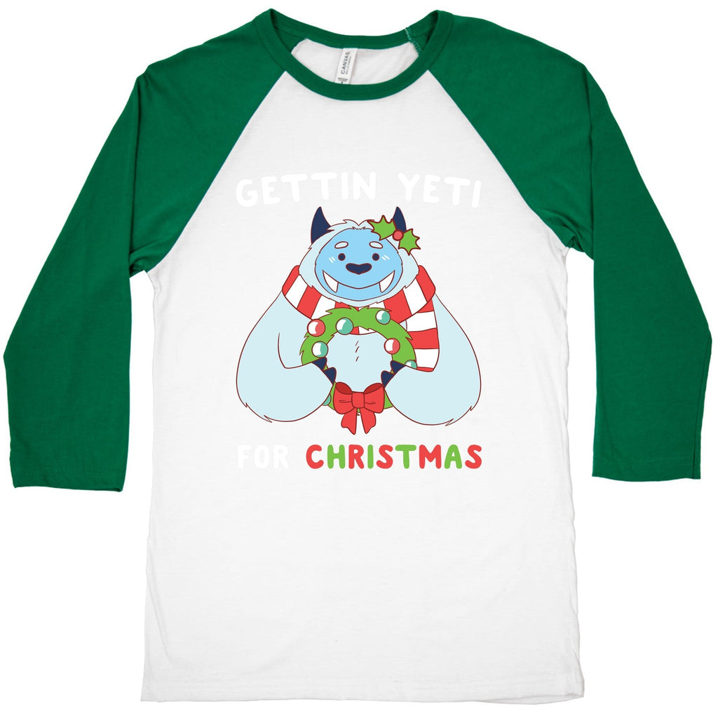 Gettin' Yeti for Christmas  Baseball Tee Hoodie, Sweatshirt | PureTeeCo.com (Image 3)