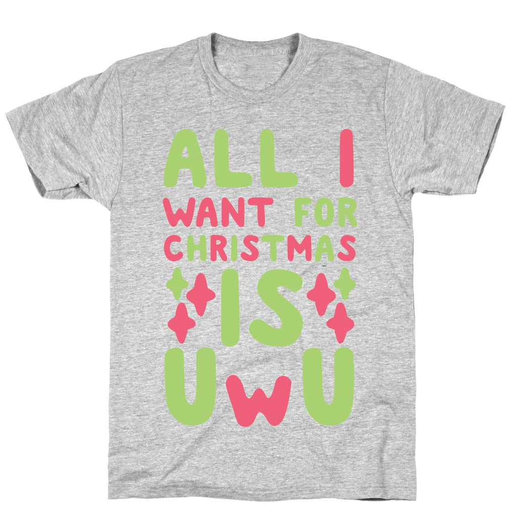 All I Want for Christmas is UwU T-Shirt Hoodie, Sweatshirt | PureTeeCo.com (Image 2)