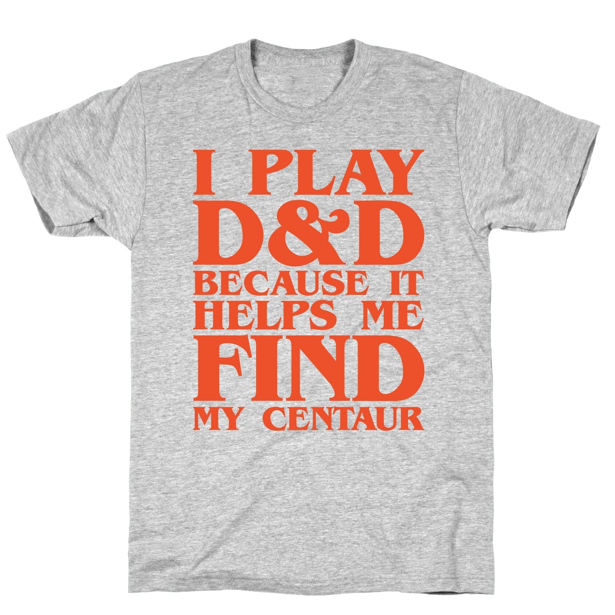 D & D Helps Me Find My Centaur Parody White Print T-Shirt Hoodie, Sweatshirt | PureTeeCo.com (Image 2)
