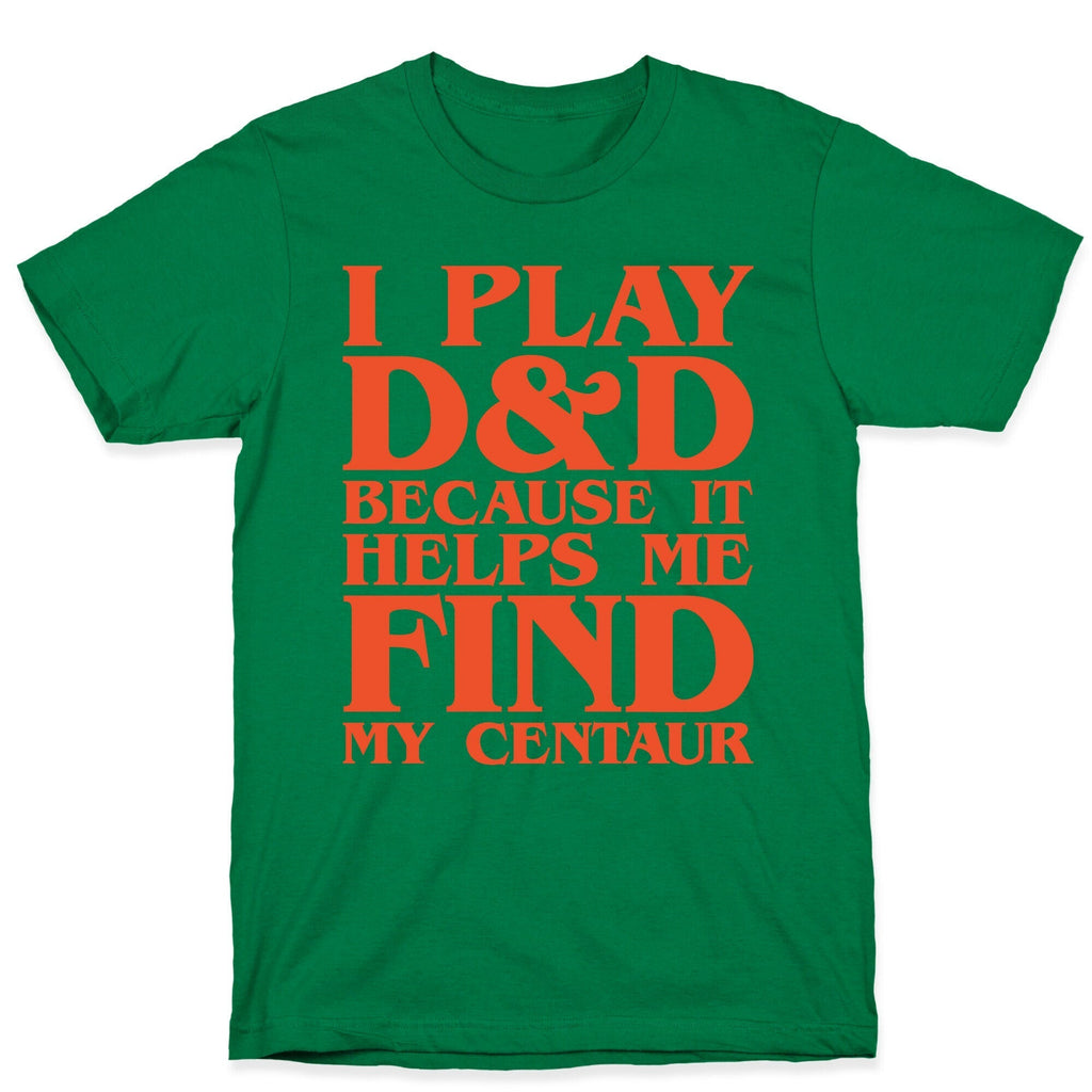 D & D Helps Me Find My Centaur Parody White Print T-Shirt Hoodie, Sweatshirt | PureTeeCo.com (Image 3)