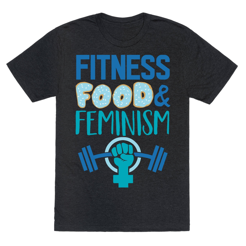 Fitness, Food, and feminism Unisex Triblend Tee Hoodie, Sweatshirt | PureTeeCo.com (Image 1)