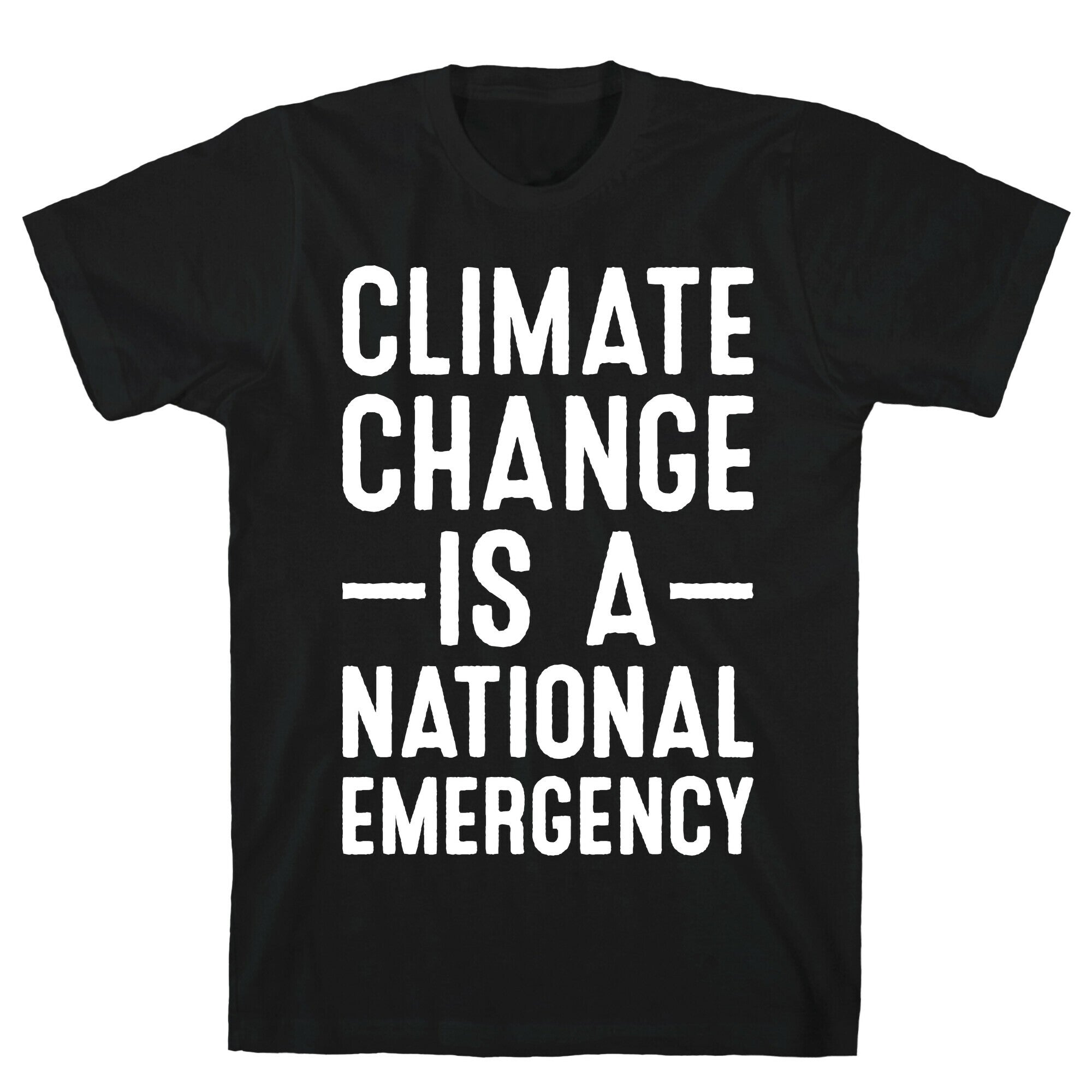 Climate Change is a National Emergency T-Shirt Hoodie, Sweatshirt | PureTeeCo.com (Image 1)