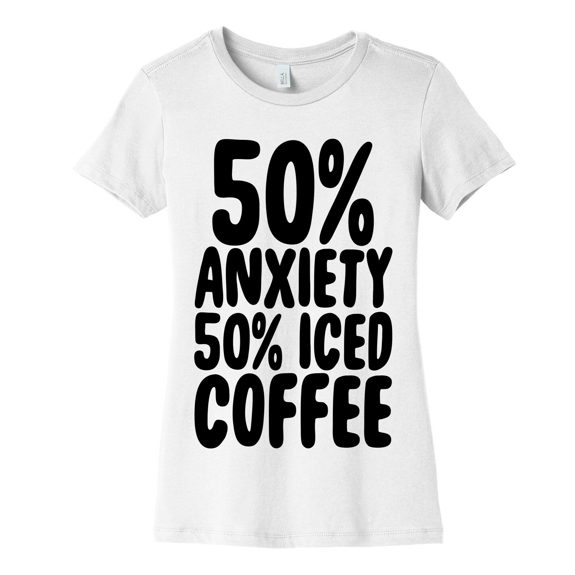 50% Anxiety, 50% Iced Coffee Women's Cotton Tee Hoodie, Sweatshirt | PureTeeCo.com (Image 4)