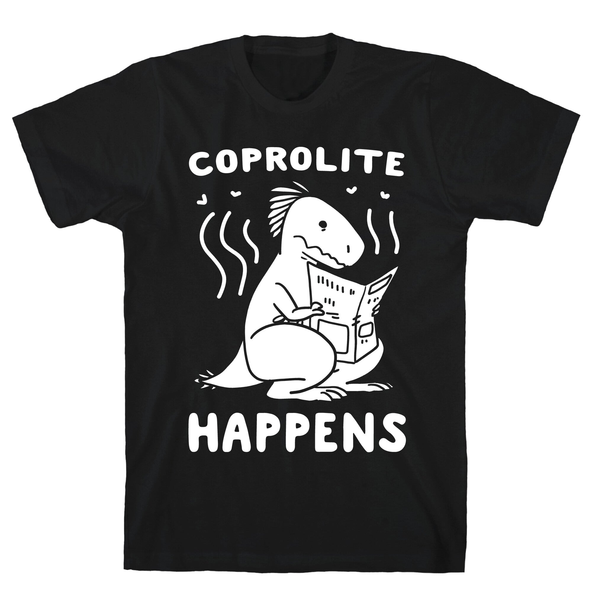 Coprolite Happens T-Shirt Hoodie, Sweatshirt | PureTeeCo.com (Image 1)