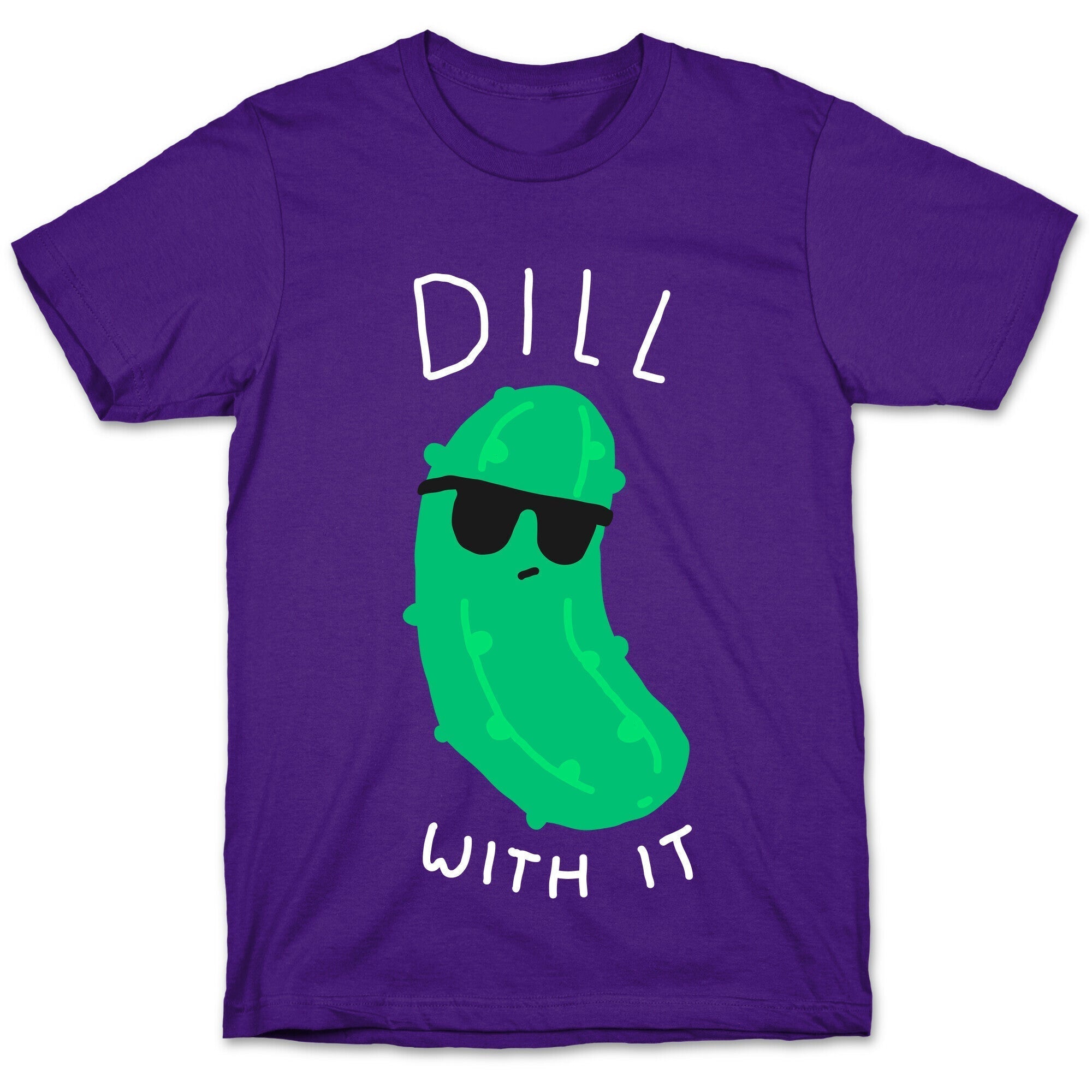 Dill With It T-Shirt Hoodie, Sweatshirt | PureTeeCo.com (Image 5)