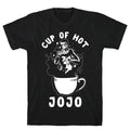 Cup Of Hot JOJO T-Shirt Style001 Hoodie, Sweatshirt | PureTeeCo.com (Image 1)
