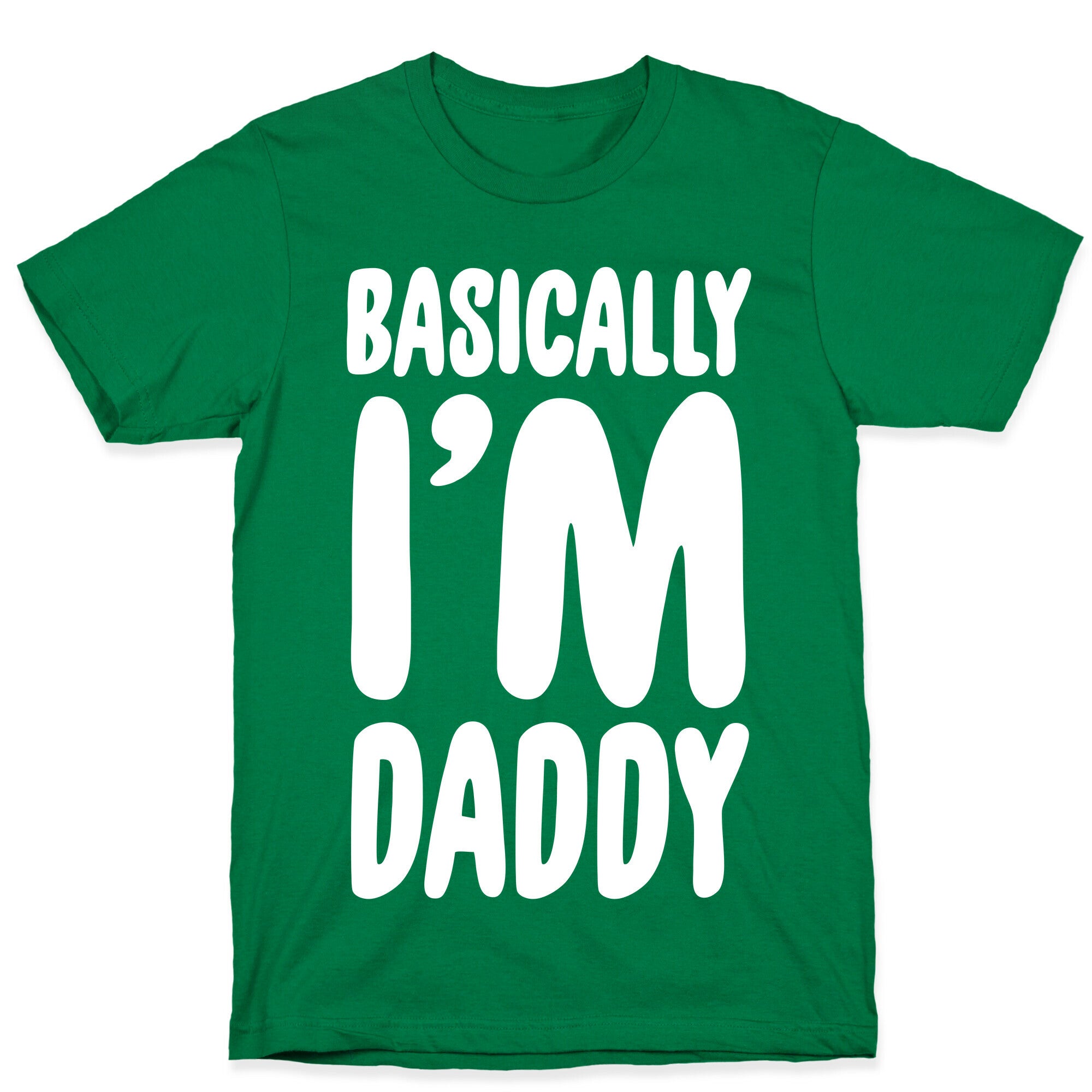 Basically I'm Daddy T-Shirt Hoodie, Sweatshirt | PureTeeCo.com (Image 3)