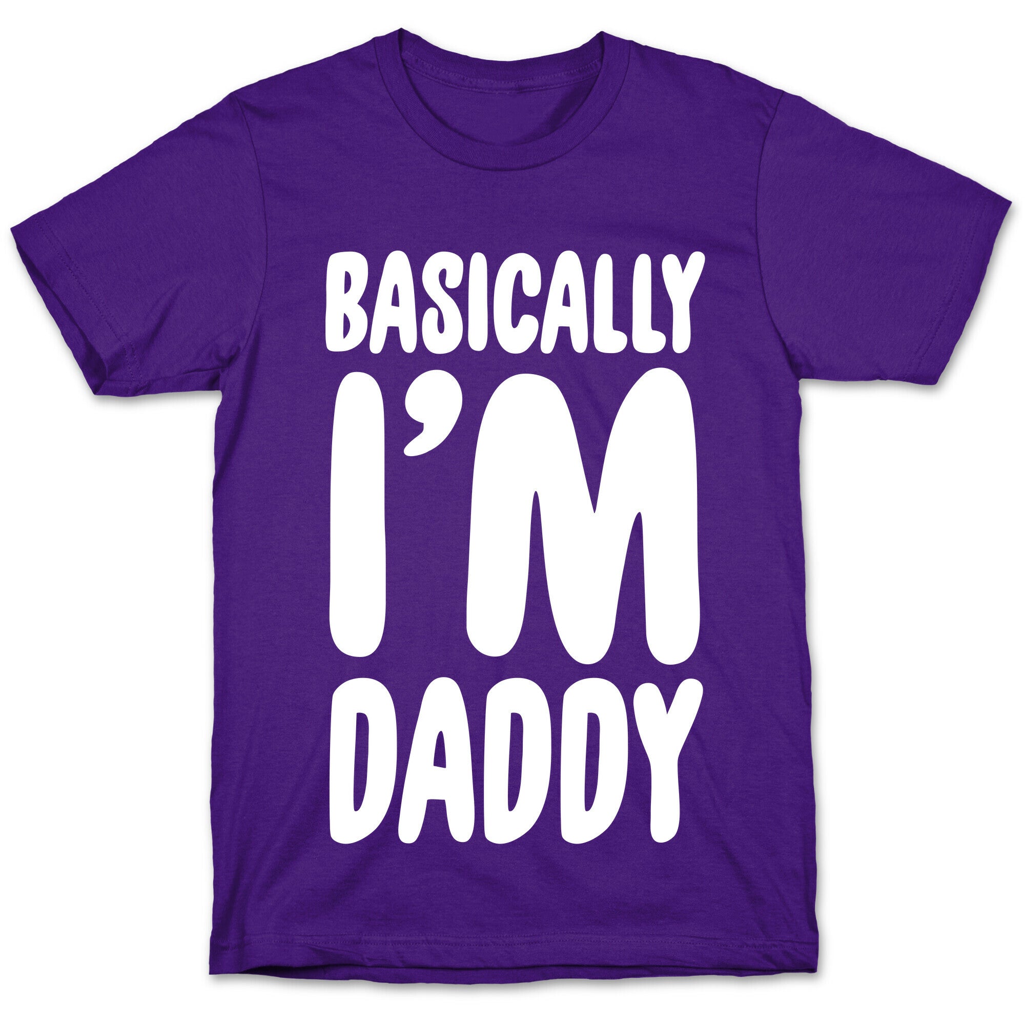 Basically I'm Daddy T-Shirt Hoodie, Sweatshirt | PureTeeCo.com (Image 5)