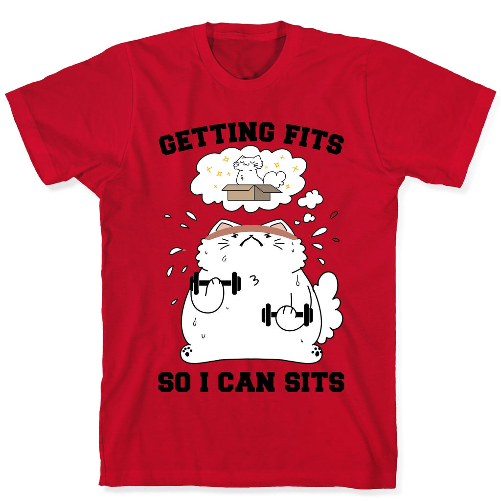 Getting Fits So I can Sits T-Shirt Hoodie, Sweatshirt | PureTeeCo.com (Image 5)