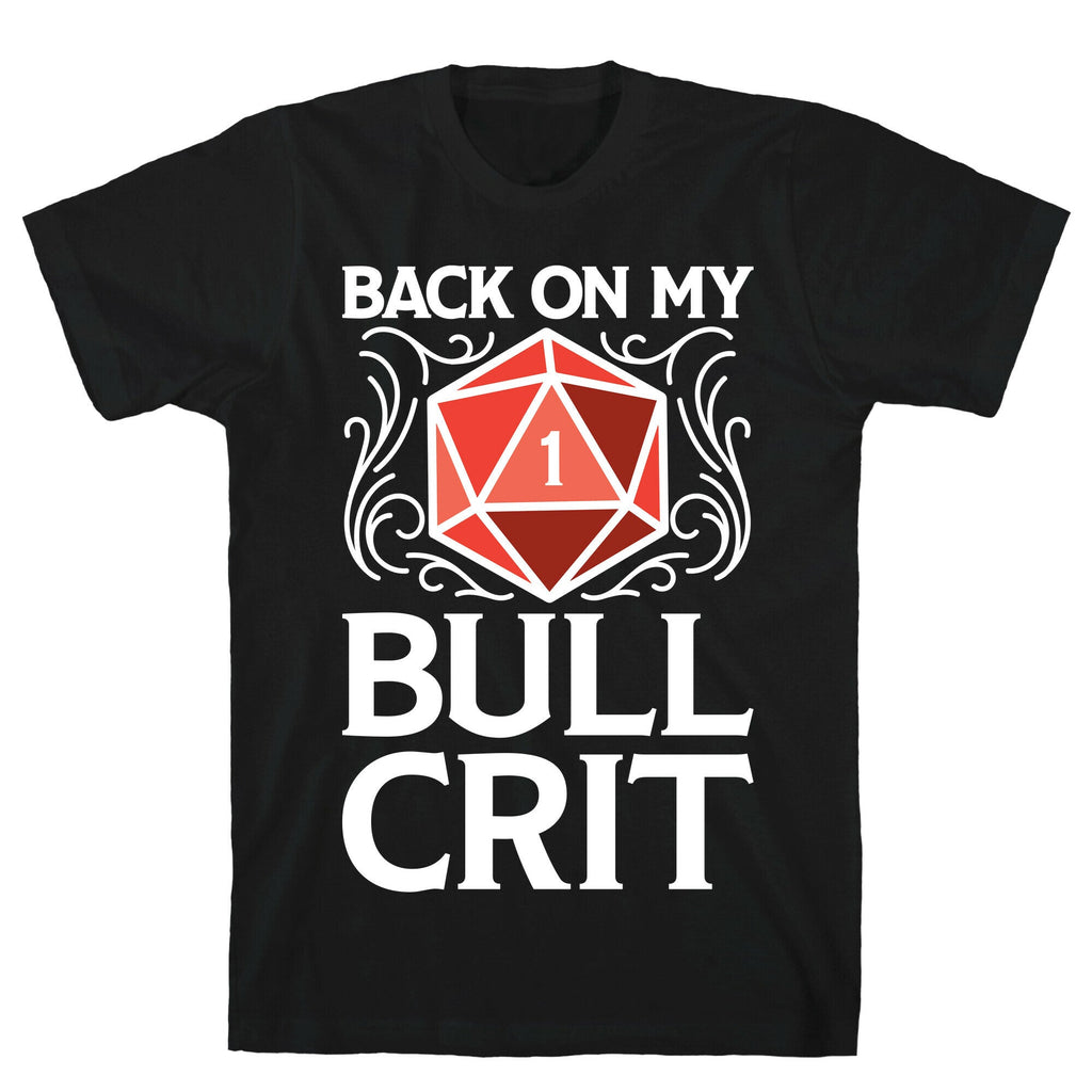 Back On My Bull Crit Fail  T-Shirt Hoodie, Sweatshirt | PureTeeCo.com (Image 1)