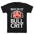 Back On My Bull Crit Fail  T-Shirt Hoodie, Sweatshirt | PureTeeCo.com (Image 1)