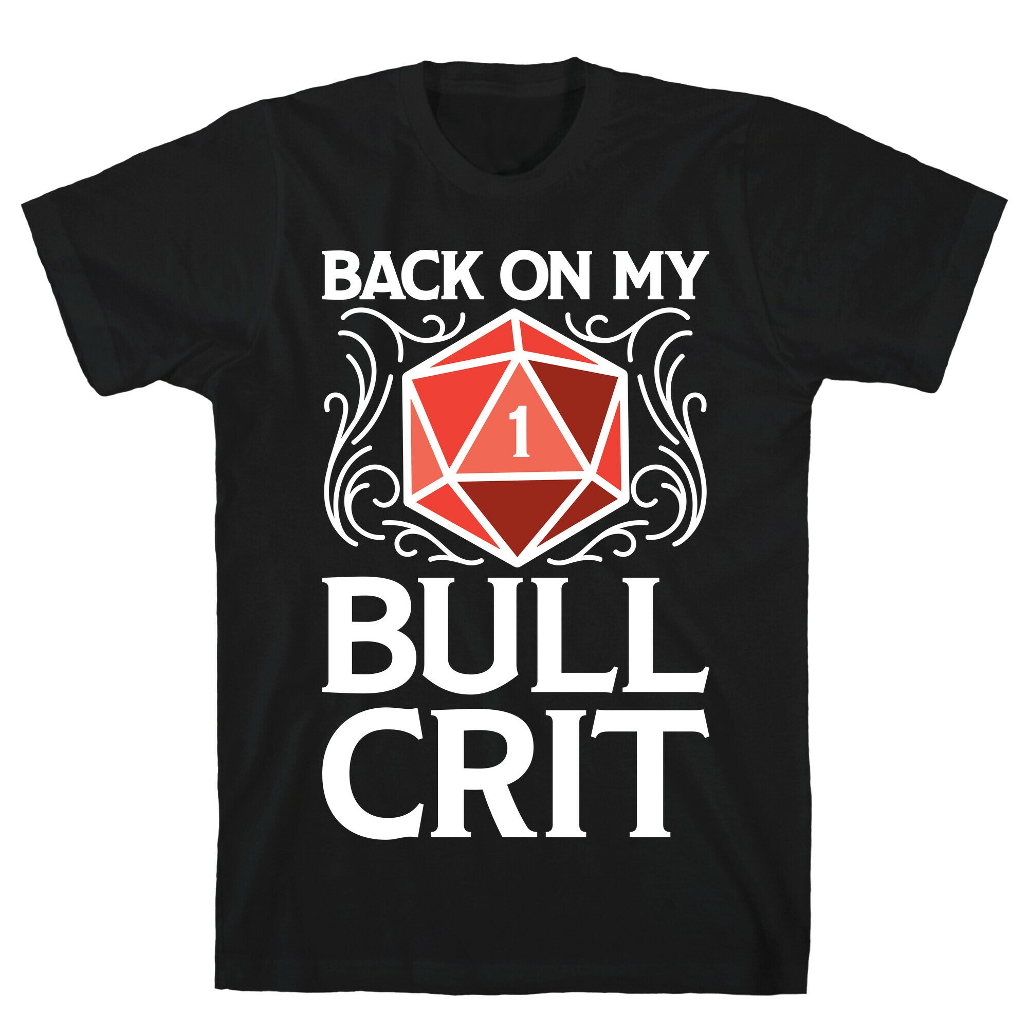 Back On My Bull Crit Fail  T-Shirt Hoodie, Sweatshirt | PureTeeCo.com (Image 1)