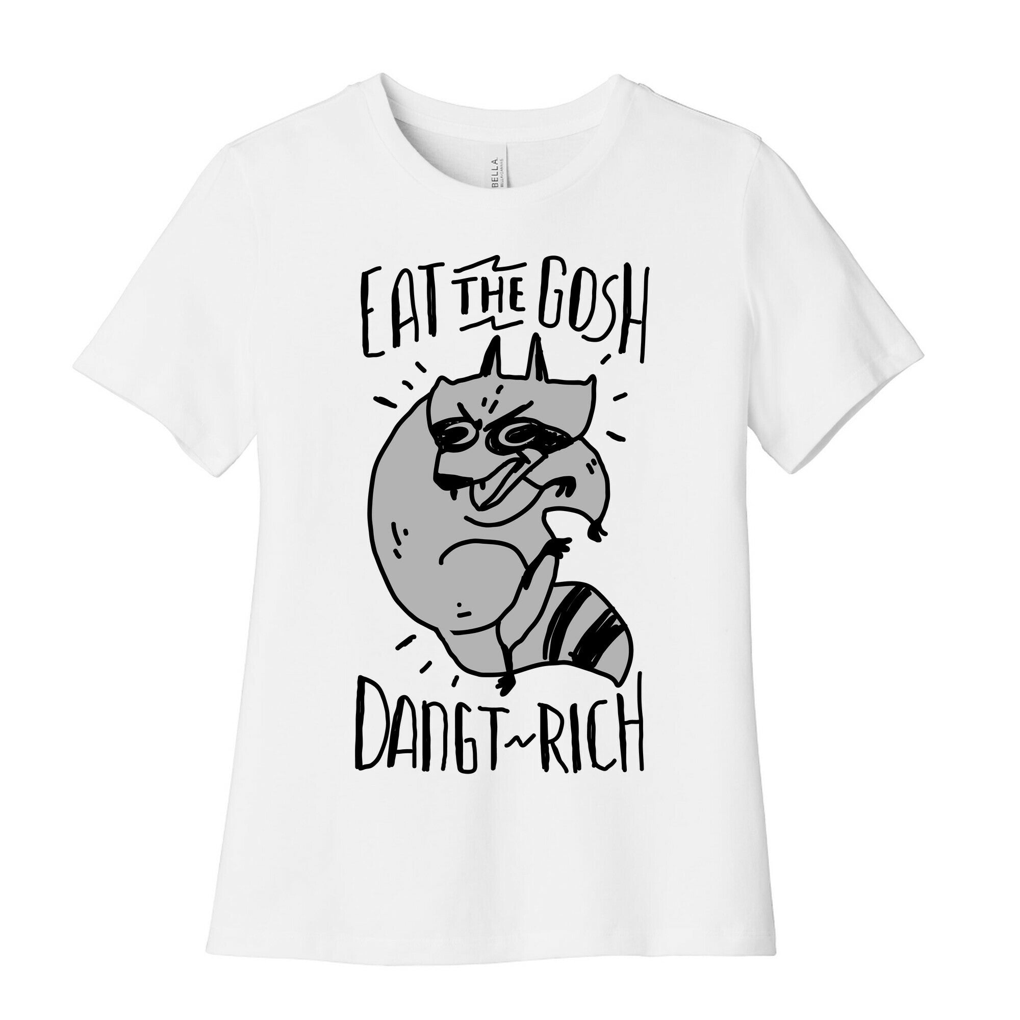 Eat the GOSH DaNGT RICH Raccoon Women's Cotton Tee Hoodie, Sweatshirt | PureTeeCo.com (Image 1)