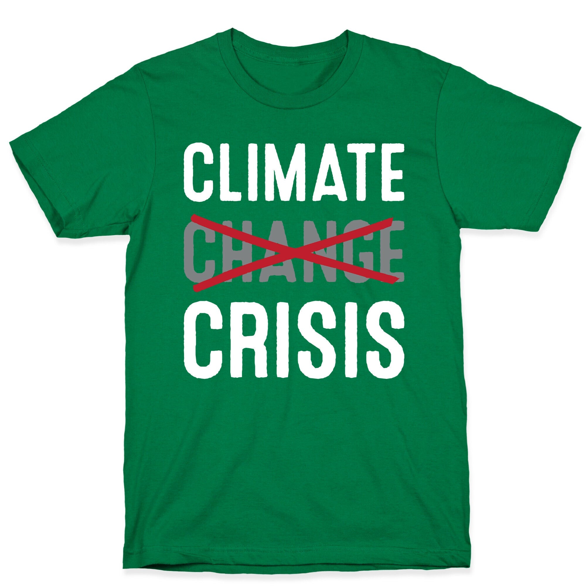 Climate Crisis Not Change T-Shirt Hoodie, Sweatshirt | PureTeeCo.com (Image 3)