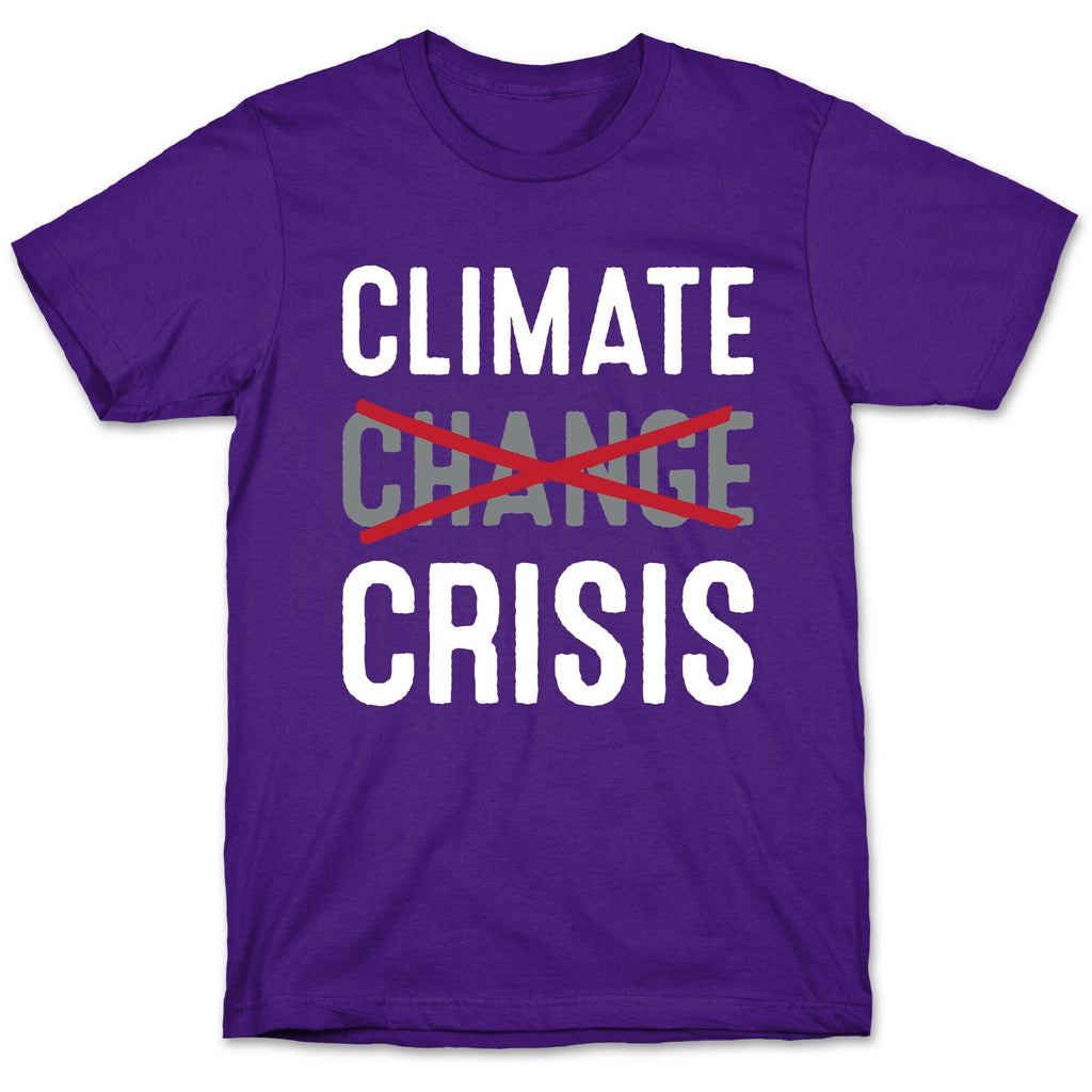 Climate Crisis Not Change T-Shirt Hoodie, Sweatshirt | PureTeeCo.com (Image 5)