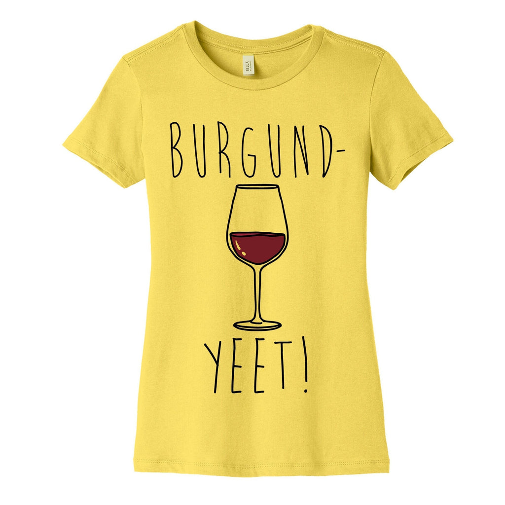 Burgund-Yeet! Wine Parody Women's Cotton Tee Hoodie, Sweatshirt | PureTeeCo.com (Image 3)