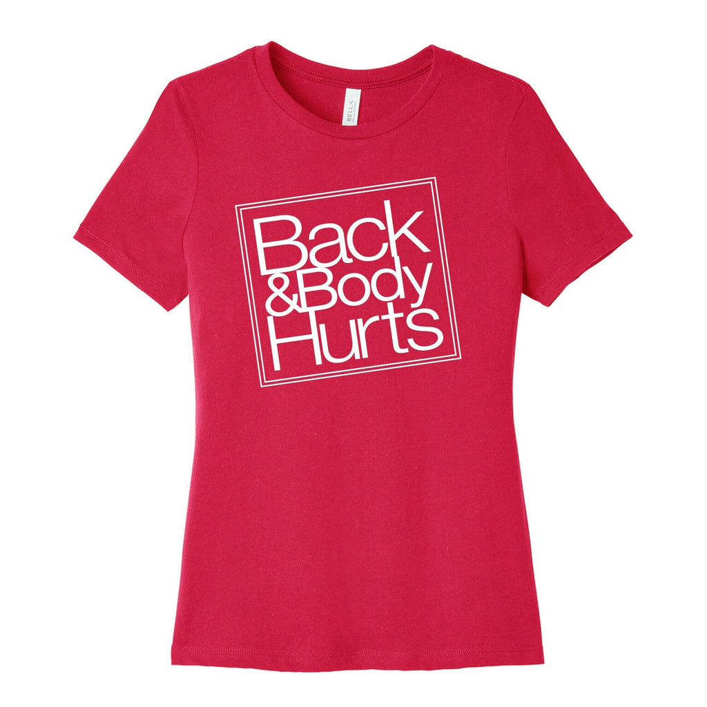 Back & Body Hurts Parody Women's Cotton Tee Hoodie, Sweatshirt | PureTeeCo.com (Image 2)