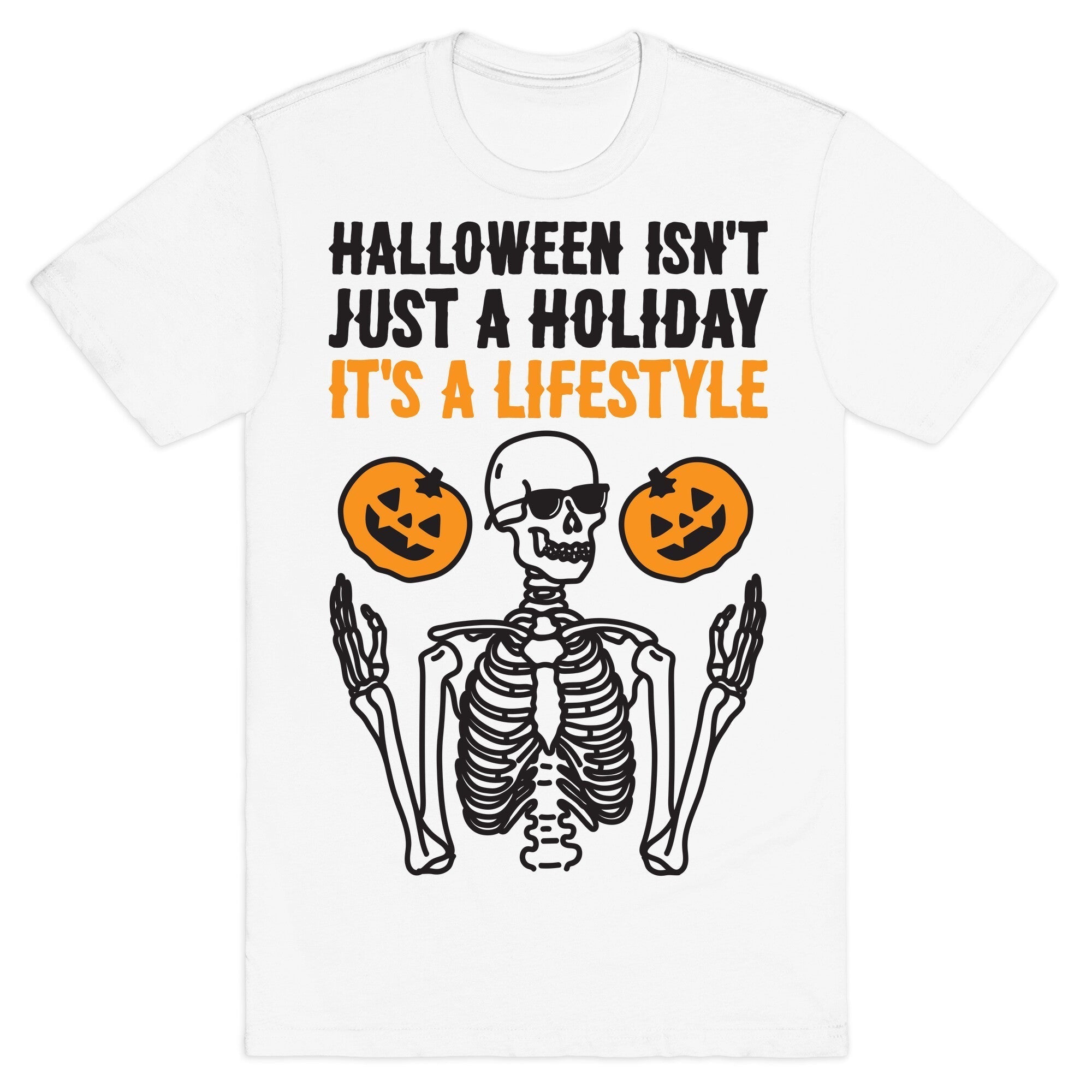 Halloween Isn't Just A Holiday, It's A Lifestyle T-Shirt Hoodie, Sweatshirt | PureTeeCo.com (Image 2)