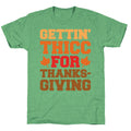 Gettin' Thicc For Thanksgiving Unisex Triblend Tee Hoodie, Sweatshirt | PureTeeCo.com (Image 1)