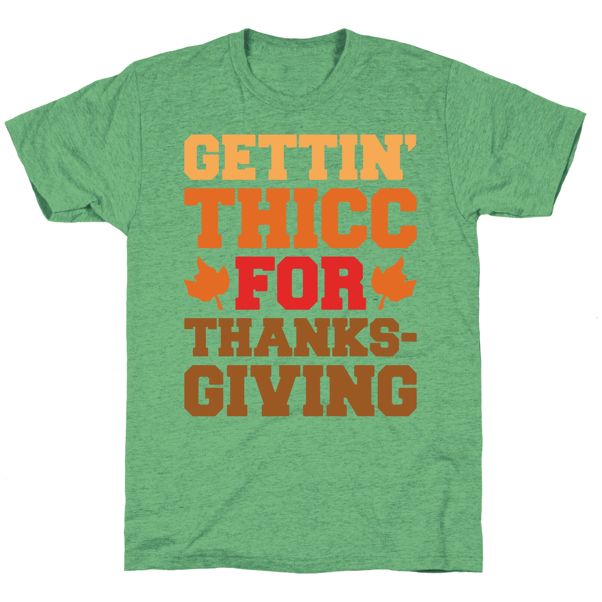 Gettin' Thicc For Thanksgiving Unisex Triblend Tee Hoodie, Sweatshirt | PureTeeCo.com (Image 1)